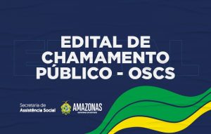 EDITAL DE CHAMAMENTO PÚBLICO – OSCS