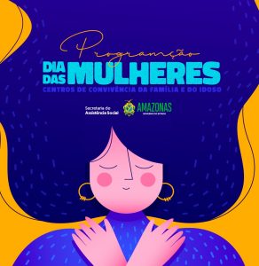 Imagem da notícia - Atividades alusivas ao Dia da Mulher nos Centros Estaduais de Convivência têm mudanças nos dias e horários.
