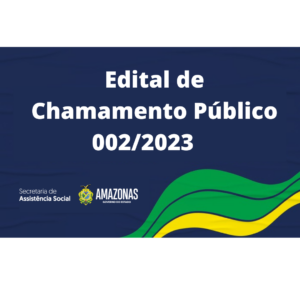 Imagem da notícia - Edital de Chamamento Público 002/2023