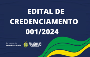 Imagem da notícia - EDITAL DE CREDENCIAMENTO N. 001.2024