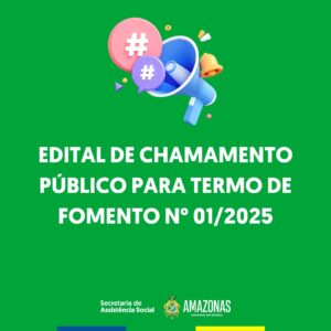 Imagem da notícia - EDITAL DE CHAMAMENTO PÚBLICO PARA TERMO DE FOMENTO N° 012025