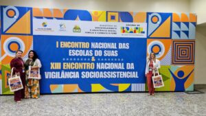 Seas participa de Encontro Nacional para fortalecimento do Suas e Vigilância Socioassiste…