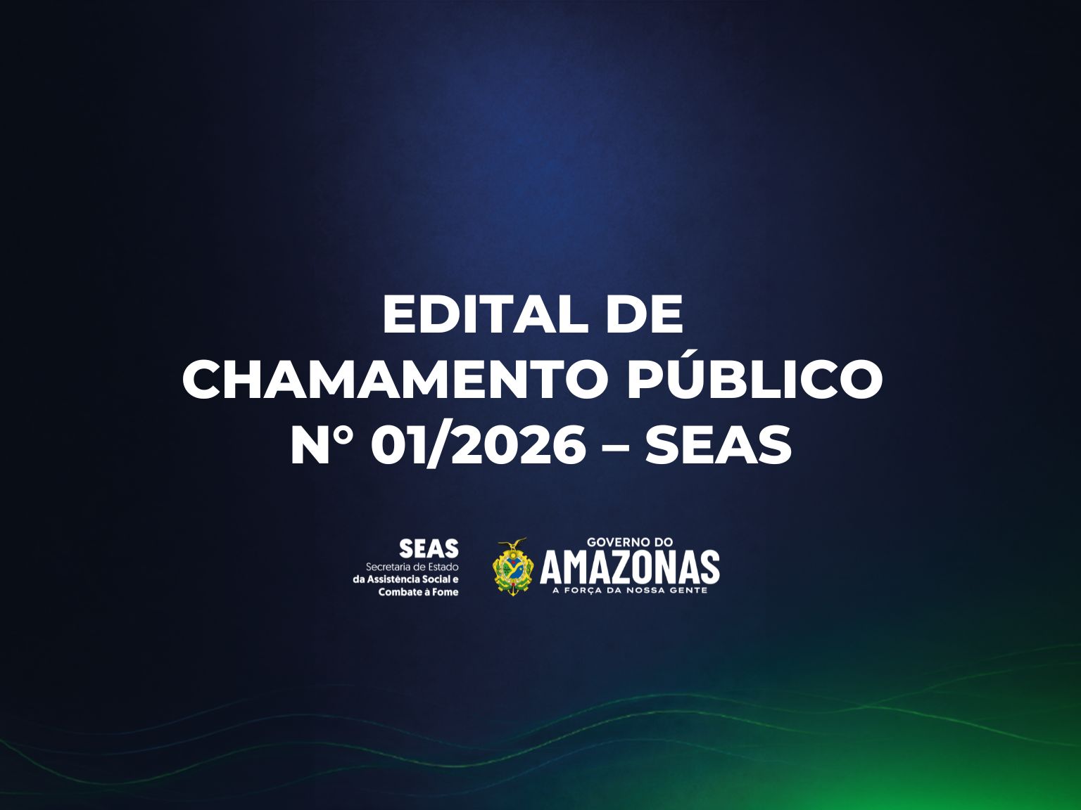 EDITAL DE CHAMAMENTO PUBLICO PARA TERMO DE FOMENTO N° 012023 SEAS 1